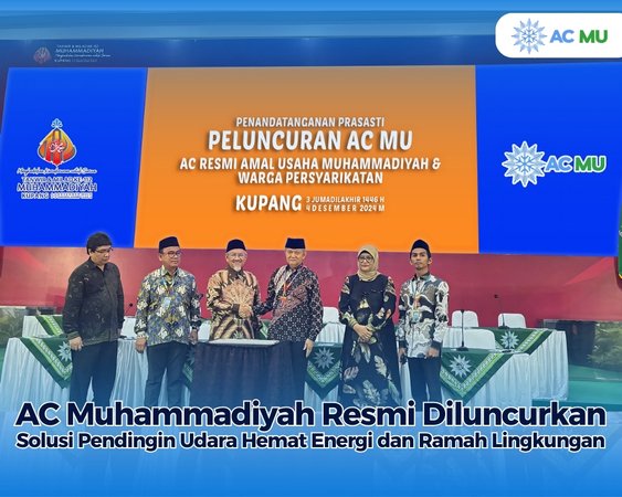 AC MU Resmi Diluncurkan di Acara Tanwir 2024: Solusi Pendingin Udara Hemat Energi dan Ramah Lingkungan