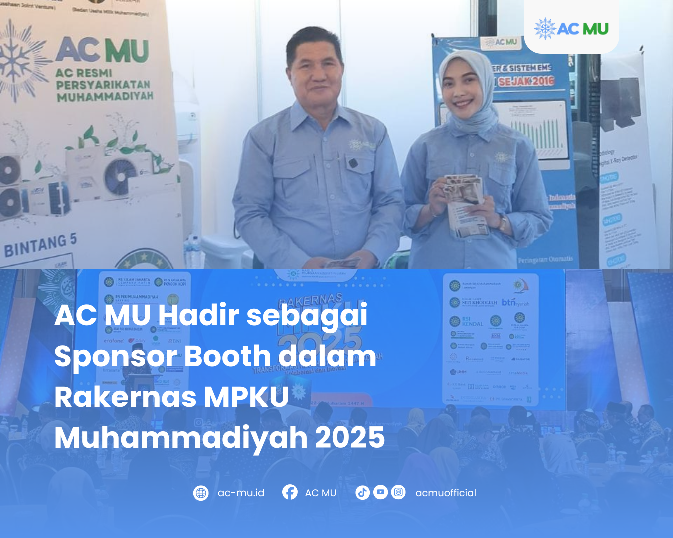 AC MU Hadir sebagai Sponsor Booth dalam Rakernas MPKU Muhammadiyah 2025
